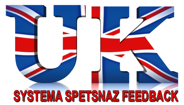 Russian Systema Spetsnaz Feedback: United Kingdom