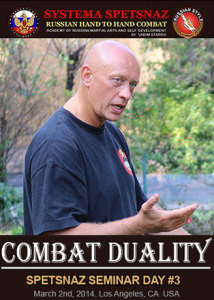 Systema Spetsnaz Seminar - Combat Duality